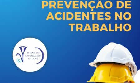 10 de Julho – Dia Nacional da Prevenção de Acidentes no Trabalho