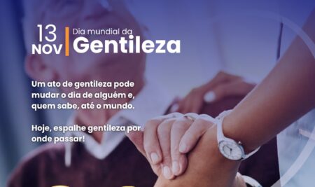 Dia 13 de Novembro – Dia Mundial da Gentileza